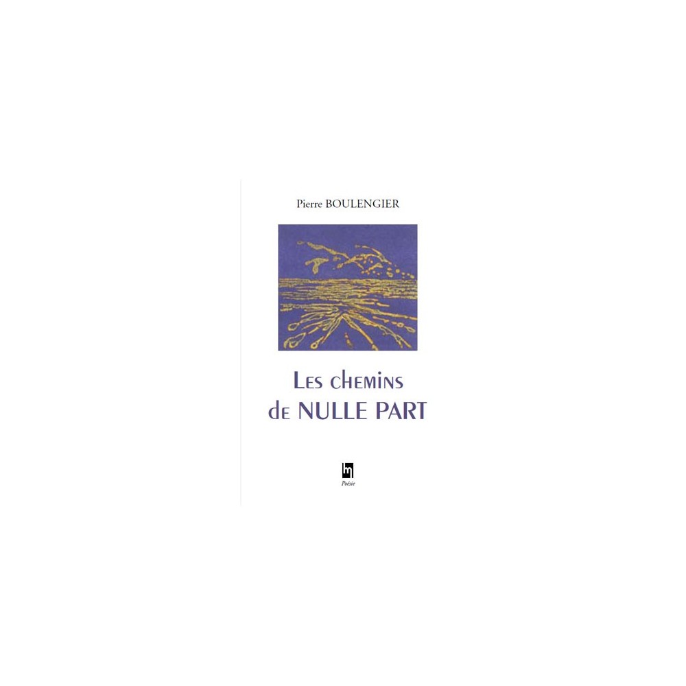 Les chemins de NULLE PART