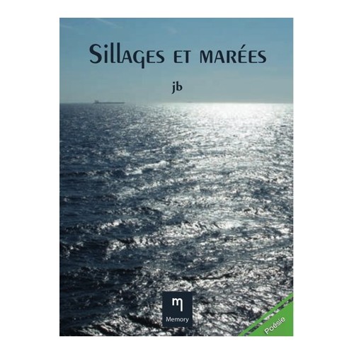 Sillages et marées