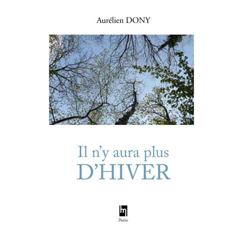 Il n'y aura plus d'hiver