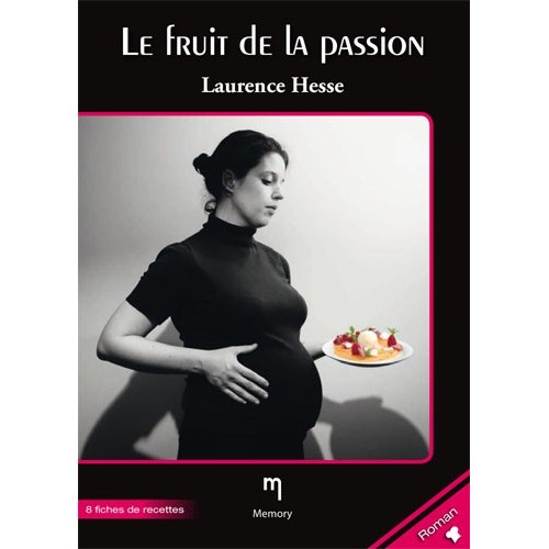 Le fruit de la passion