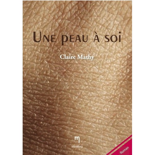 Une peau à soi