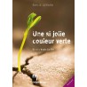 Une si jolie couleur verte