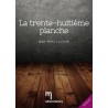 La trente-huitième planche