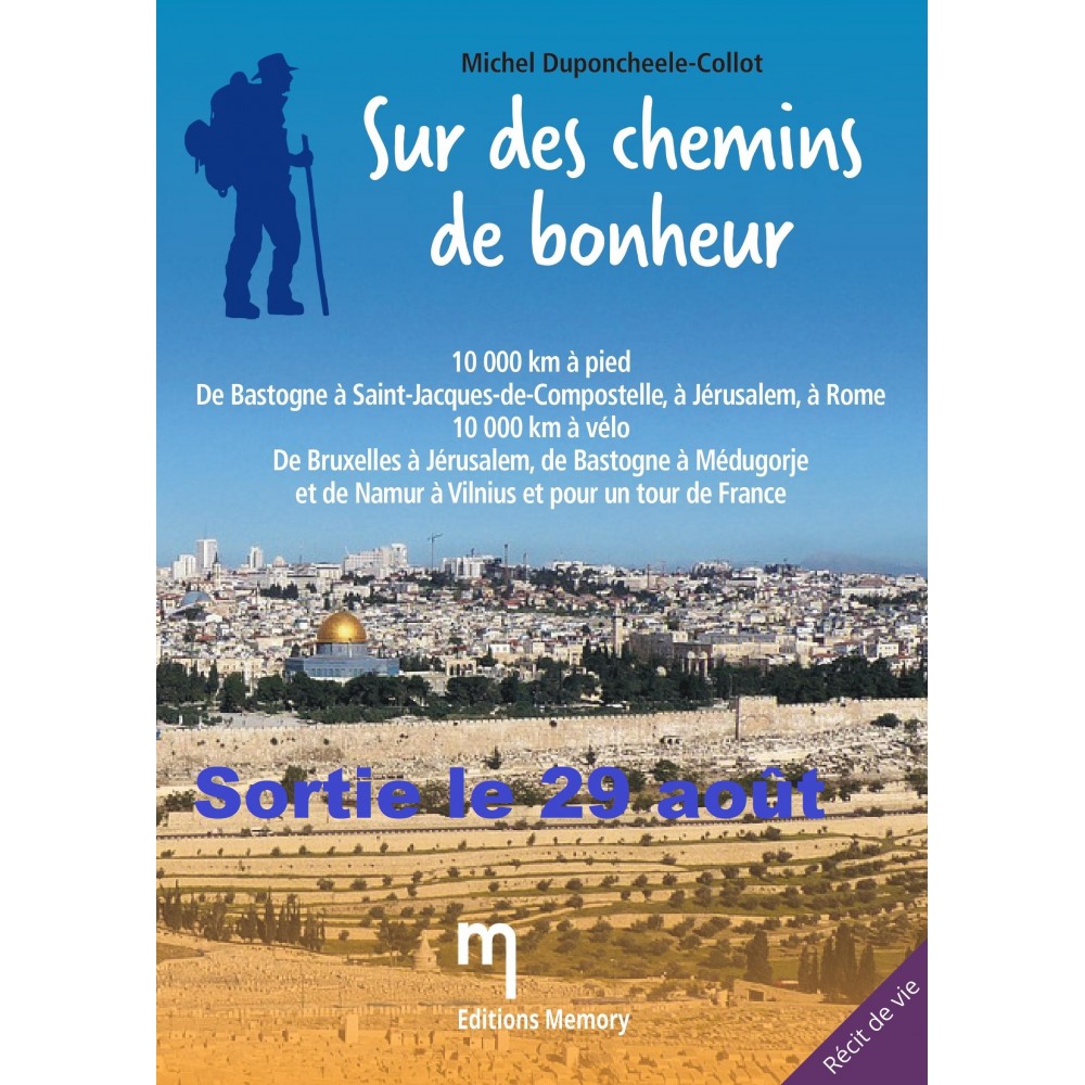 Sur des chemins de bonheur