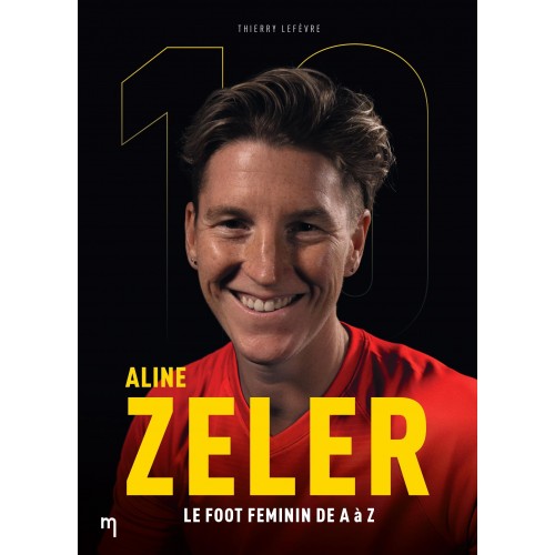 Aline Zéler, le football féminin de A à Z
