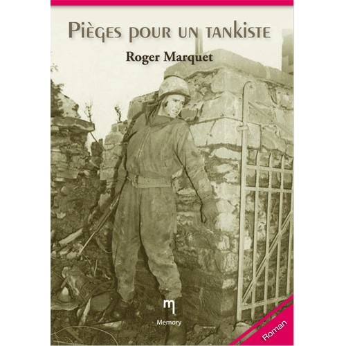 Pièges pour un tankiste