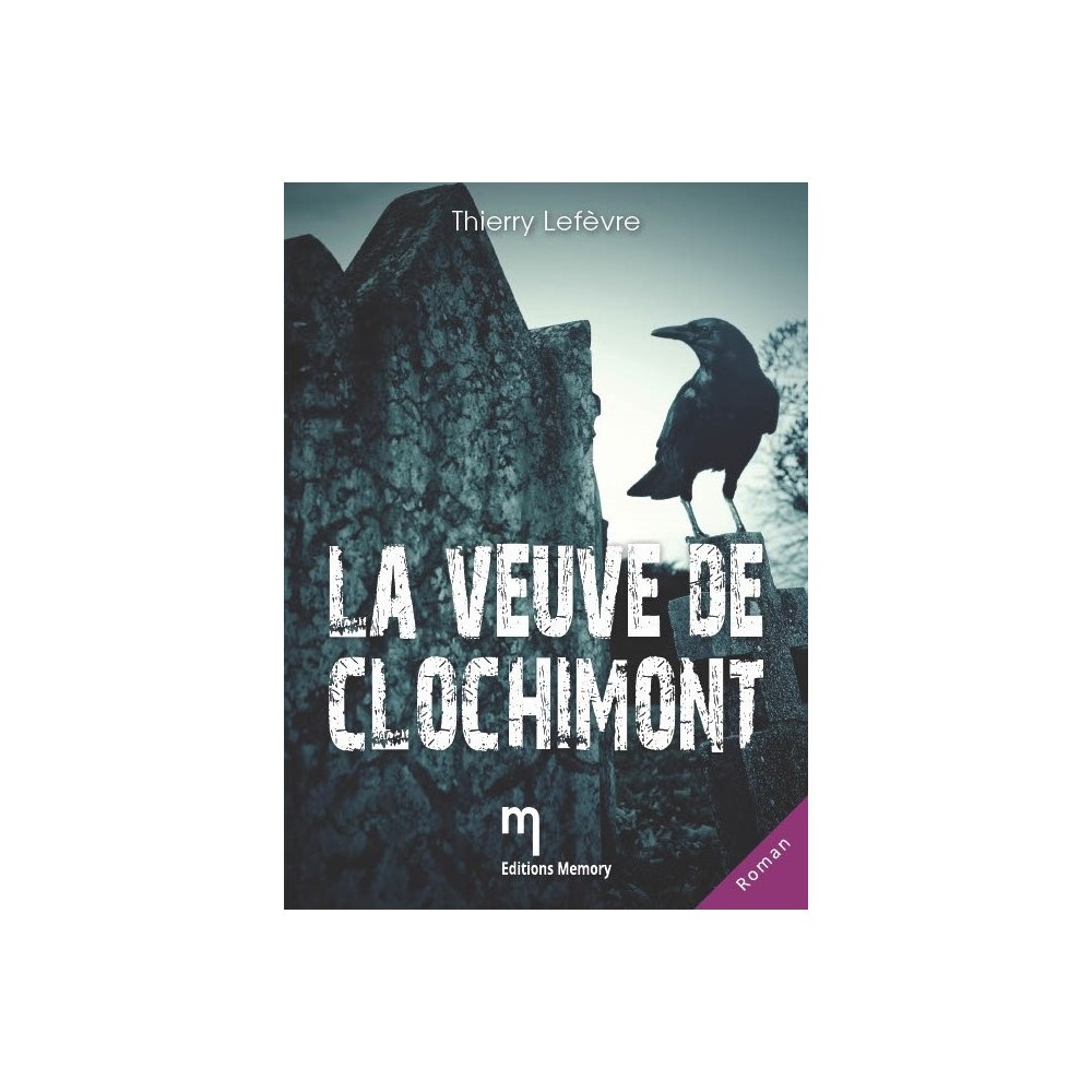 La veuve de Clochimont