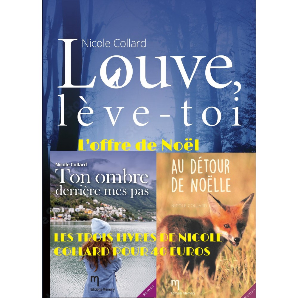 Les trois livres de Nicole Collard