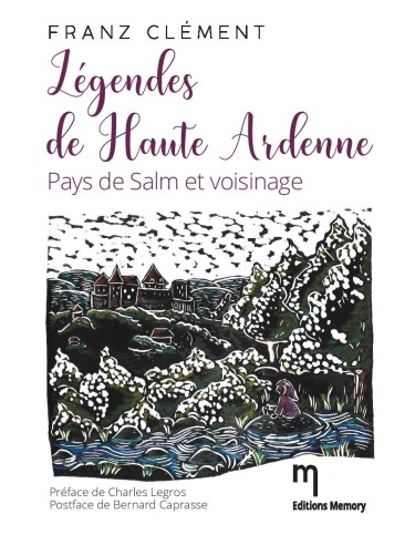 Légendes de Haute Ardenne...