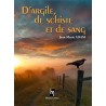 D'argile, de schiste et de sang