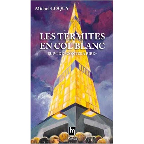 Les termites en col blanc