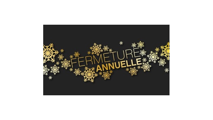 Fermeture annuelle